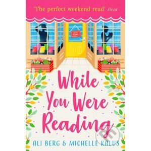 While You Were Reading - Ali Berg, Michelle Kalus