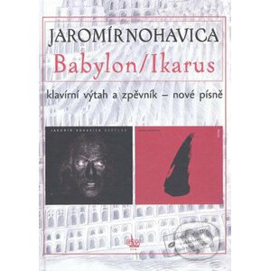 Jaromír Nohavica: Babylon/Ikarus - G + W