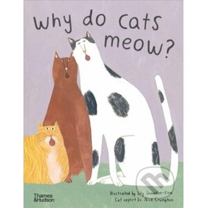 Why do cats meow? - Nick Crumpton