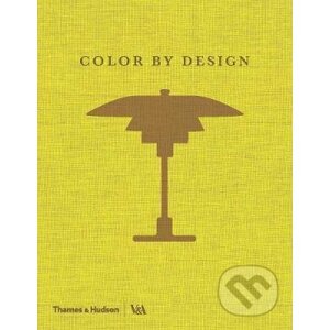 The V&A Book of Colour in Design - Tim Travis