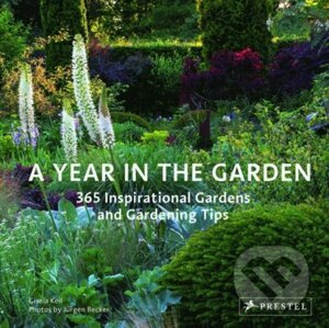 Year in the Garden - Gisela Keil, Jürgen Becker