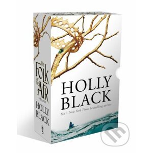 The Folk of the Air Trilogy - Holly Black