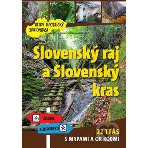 Slovenský raj a Slovenský kras - Ottovo nakladatelství