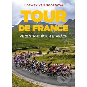 Tour de France - Lidewey van Noord