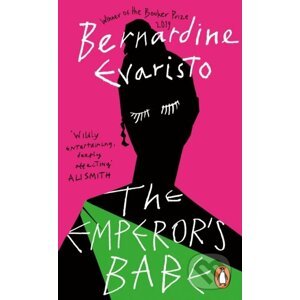 The Emperors Babe - Bernardine Evaristo