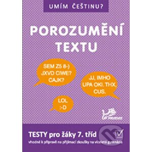 Umím češtinu? - Porozumění textu 7 - Hana Mikulenková, Jiří Jurečka, Jana Čermáková