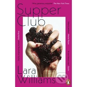 Supper Club - Lara Williams