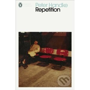 Repetition - Peter Handke