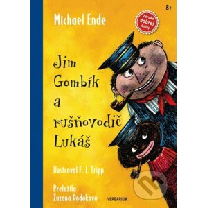 Jim Gombík a rušňovodič Lukáš - Michael Ende, F.J. Tripp (ilustrátor)