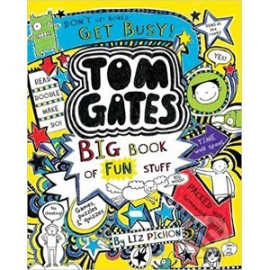Tom Gates: Big Book of Fun Stuff - Liz Pichon