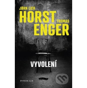 E-kniha Vyvolení - Jorn Lier Horst, Thomas Enger