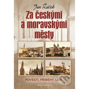 Za českými a moravskými městy - Jan Žáček