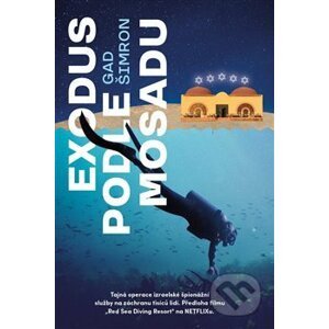 Exodus podle Mosadu - Gad Šimron
