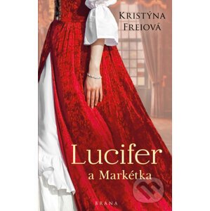 E-kniha Lucifer a Markétka - Kristýna Freiová