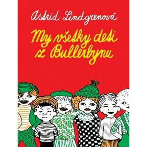E-kniha My všetky deti z Bullerbynu - Astrid Lindgren