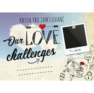 Our Love Challenges (Kniha pro zamilované) - Vít Libovický