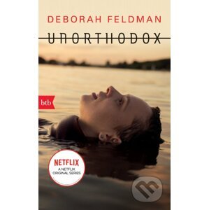 Unorthodox (nemecký jazyk) - Deborah Feldman