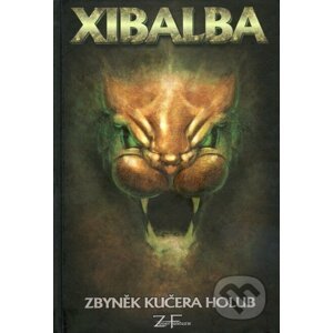 Xibalba - Zbyněk Kučera Holub