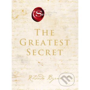 The Greatest Secret - Rhonda Byrne