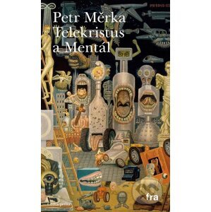 E-kniha Telekristus a Mentál - Petr Měrka
