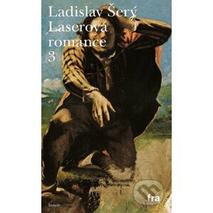 E-kniha Laserová romance 3 - Ladislav Šerý