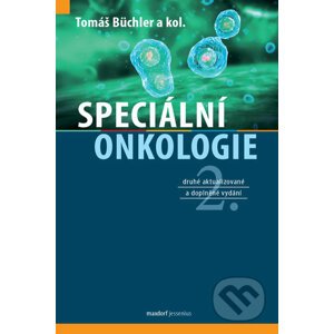Speciální onkologie - Tomáš Büchler a kolektiv