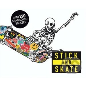 Stick and Skate - Stickerbomb