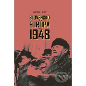 E-kniha Slovensko a Európa v roku 1948 - Marek Syrný a kolektív