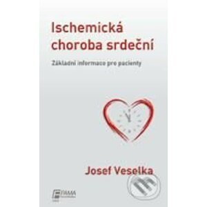 Ischemická choroba srdeční - Jozef Veselka