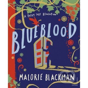 Blueblood - Malorie Blackman, Laura Barrett (ilustrácie)