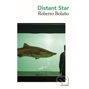 Distant Star - Roberto Bolano