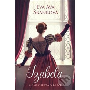 Izabela - Eva Ava Šranková