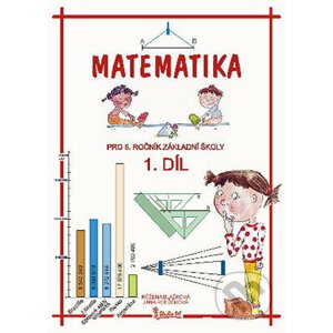 Matematika pro 5. ročník základní školy (1. díl) - Jana Potůčková