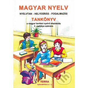 Magyar nyelv 2 - Tankönyv - Fülöp Mária, Szilágyi Ferencné