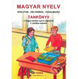 Magyar nyelv 3 - Tankönyv - Fülöp Mária, Szilágyi Ferencné