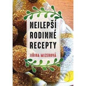E-kniha Nejlepší rodinné recepty - Jiřina Mizerová