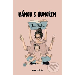 E-kniha Mámou s humorem - Jana Bitalová