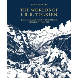 The Worlds of J.R.R. Tolkien - John Garth