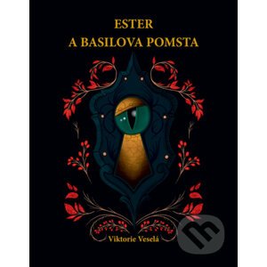 E-kniha Ester a Basilova pomsta - Viktorie Veselá
