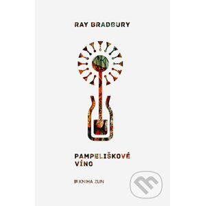 E-kniha Pampeliškové víno - Ray Bradbury