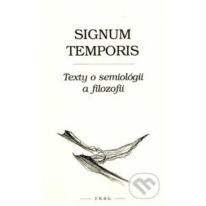 Signum Temporis - F. R. & G.