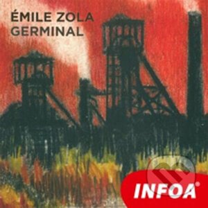 Germinal (FR) - Emile Zola