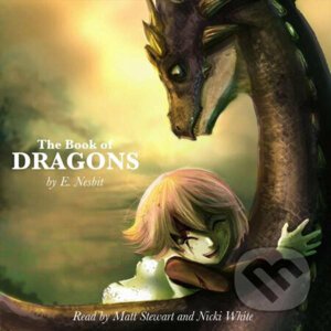 The Book of Dragons (EN) - Edith Nesbit