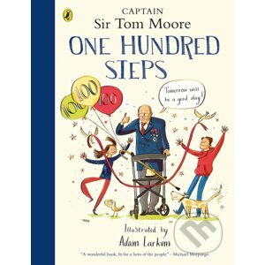 One Hundred Steps - Tom Moore, Adam Larkum (ilustrácie)