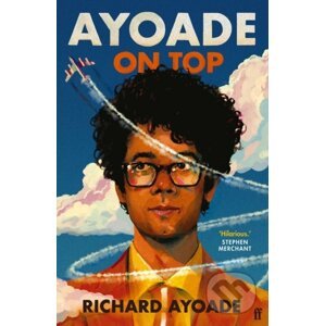 Ayoade On Top - Richard Ayoade