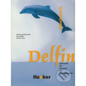 Delfin - Arbeitsbuch - Hartmut Aufderstraße, Jutta Müller, Thomas Storz