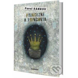Princezné a princovia - Pavol Rankov, Shino Dono (ilustrácie)