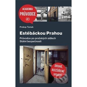 Estébáckou Prahou - Prokop Tomek