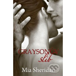 Graysonův slib - Mia Sheridan