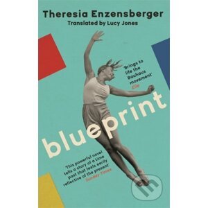 Blueprint - Theresia Enzensberger